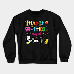 100 Days Of School Teacher or Kids  100th Day Crewneck Sweatshirt